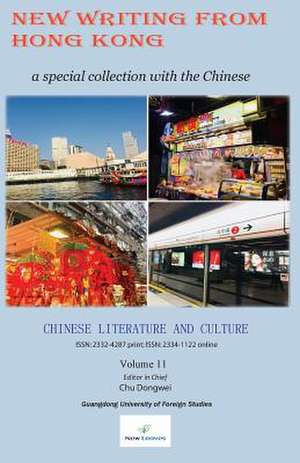 Chinese Literature and Culture Volume 11 de Dongwei Chu