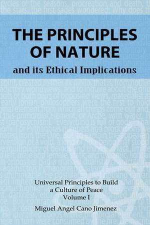 The Principles of Nature de Cano, Miguel a.