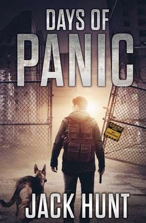 Days of Panic de Jack Hunt