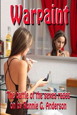 Warpaint de Ronnie G. Anderson