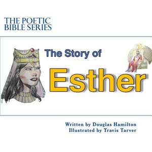 The Story of Esther de Douglas Hamilton