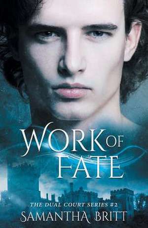 Work of Fate de Britt, Samantha