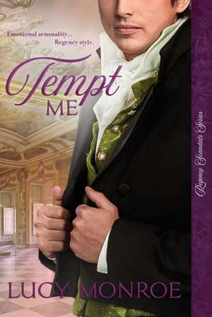 Tempt Me de Lucy Monroe