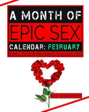 A Month of Epic Sex Calendar de Vouchers, Sex