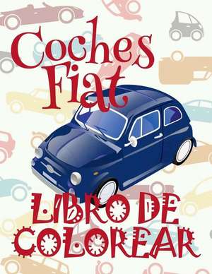 &#9996; Coches Fiat &#9998; Libro de Colorear Carros Colorear Ninos 7 Anos &#9997; Libro de Colorear Infantil de Spain, Kids Creative