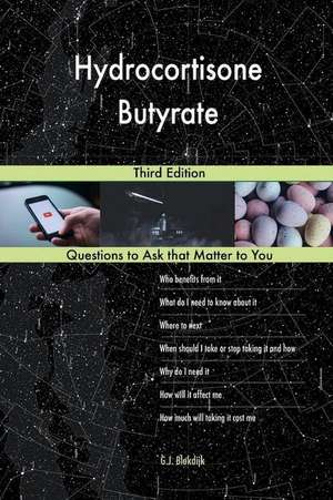 Hydrocortisone Butyrate; Third Edition de Blokdijk, G. J.