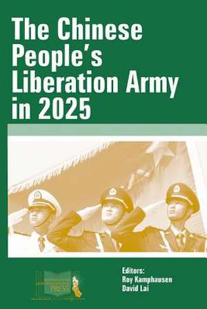 The Chinese People's Liberation Army in 2025 de U. S. Army War College Press, Strategic