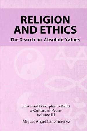 Religion and Ethics de Cano, Miguel a.