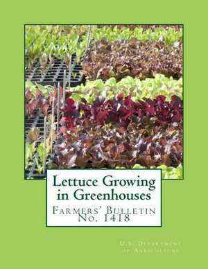 Lettuce Growing in Greenhouses de U. S. Department of Agriculture