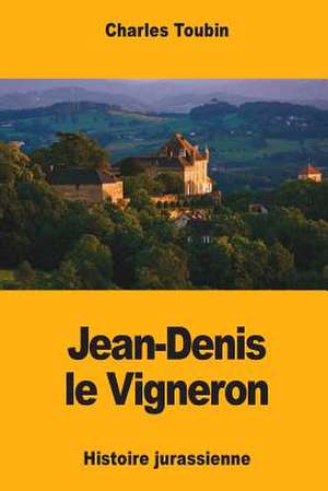 Jean-Denis Le Vigneron de Toubin, Charles