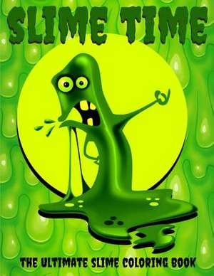 Slime Time de Book, Slime Coloring