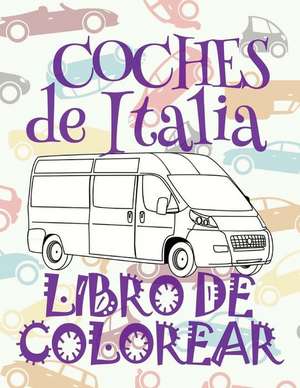 Coches de Italia Libro de Colorear de Spain, Kids Creative