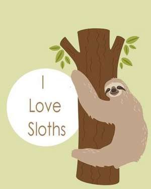 I Love Sloths de Jung, Carrina