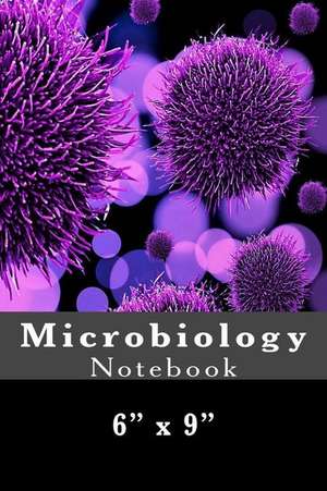 Microbiology Notebook de Richard B. Foster