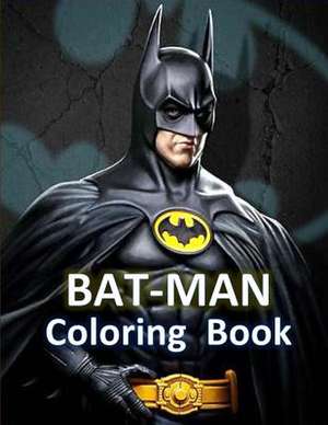 Bat-Man Coloring Book de Ahmed Atef Alshapiny