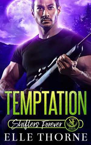 Temptation de Elle Thorne