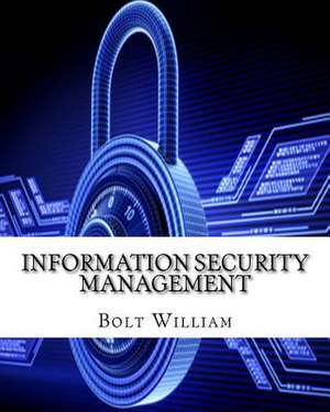 Information Security Management de William, Bolt