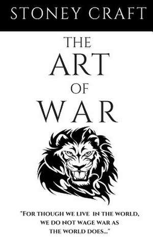 The Art of War de Craft, Stoney