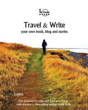 Travel & Write de Amit Offir