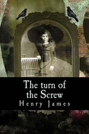 The Turn of the Screw de Henry James