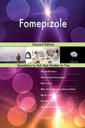 Fomepizole; Second Edition de Blokdijk, G. J.