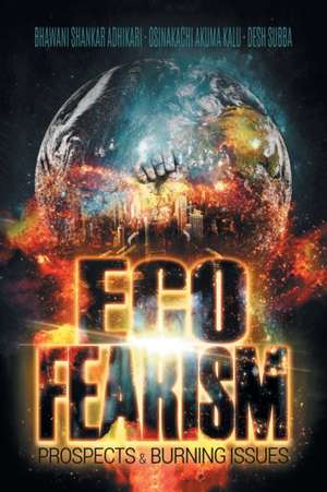 Eco-Fearism de Bhawani Shankar Adhikari