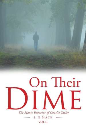 On Their Dime de J. Gmack