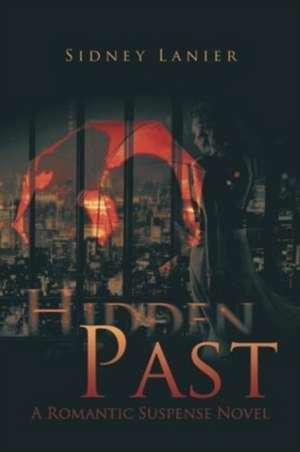 Hidden Past de Sidney Lanier