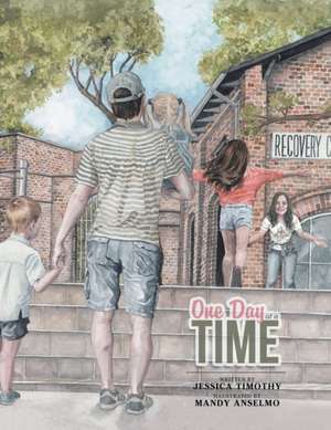 One Day at a Time de Jessica Timothy