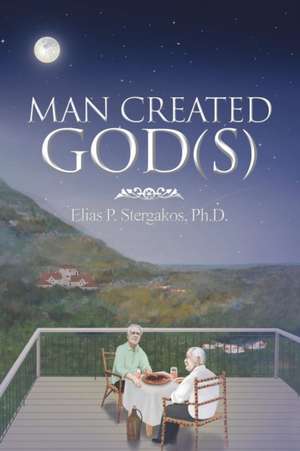 Man Created God(S) de Elias Stergakos