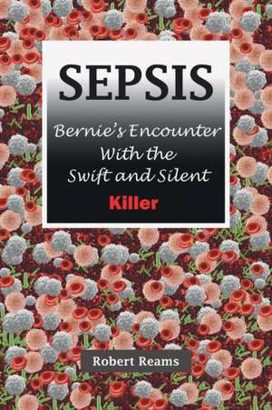 Sepsis de Robert Reams