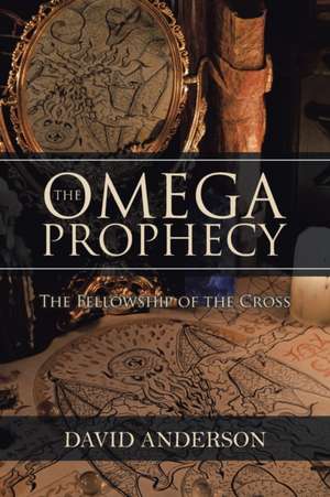 The Omega Prophecy de David Paul