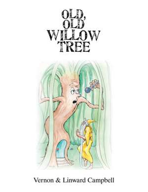 Old, Old Willow Tree de Vernon Campbell