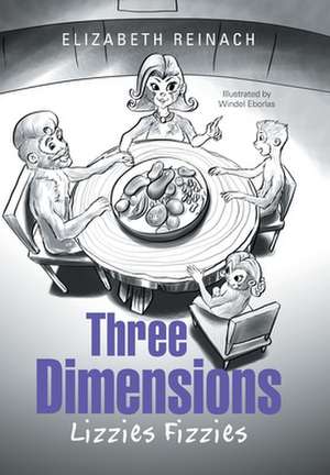 Three Dimensions de Elizabeth Reinach