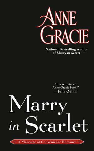 Marry in Scarlet de Anne Gracie