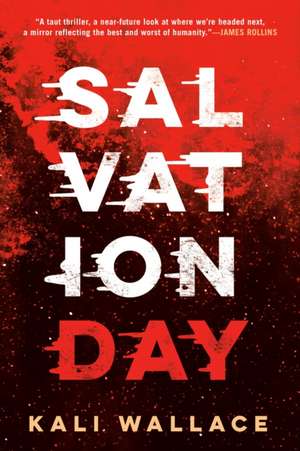 Salvation Day de Kali Wallace