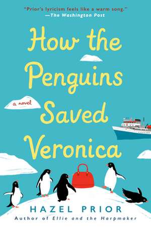 How the Penguins Saved Veronica de Hazel Prior