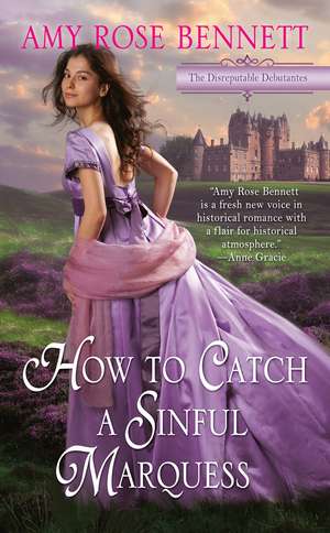 How to Catch a Sinful Marquess de Amy Rose Bennett