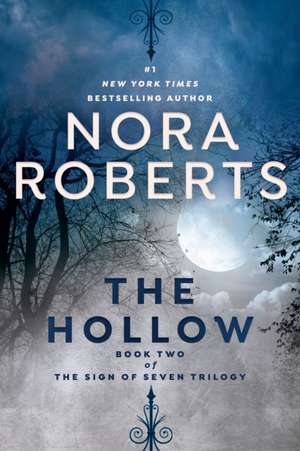 The Hollow de Nora Roberts