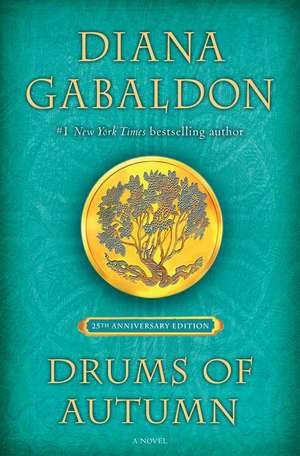 Drums of Autumn (25th Anniversary Edition) de Diana Gabaldon