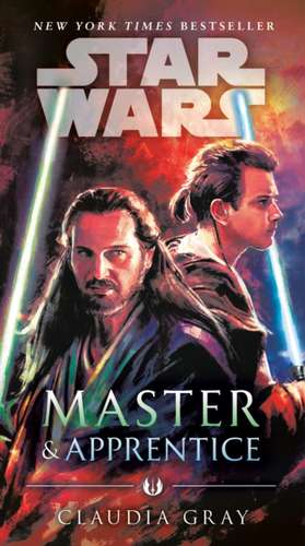 Gray, C: Master & Apprentice (Star Wars)