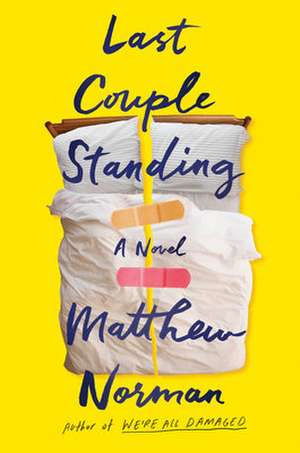 Norman, M: Last Couple Standing de Matthew Norman