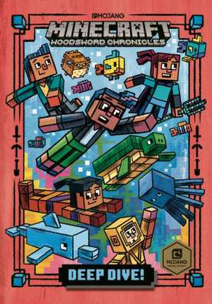 Deep Dive! (Minecraft Woodsword Chronicles #3) de Nick Eliopulos