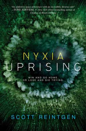 Nyxia Uprising de Scott Reintgen