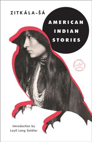 American Indian Stories de Zitkala-Sa