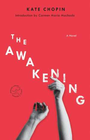 The Awakening de Kate Chopin