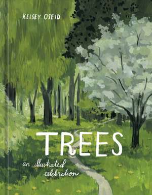 Trees de Kelsey Oseid