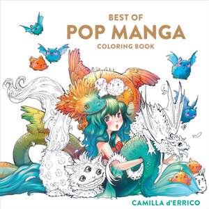 Best of Pop Manga Coloring Book de Camilla D′errico