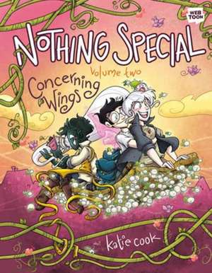 Nothing Special, Volume Two de Katie Cook
