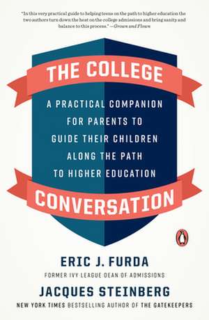 The College Conversation de Eric J Furda